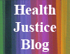 Click Here for Health Justice Blog